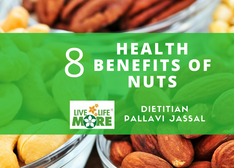 8 Health Benefits of Nuts