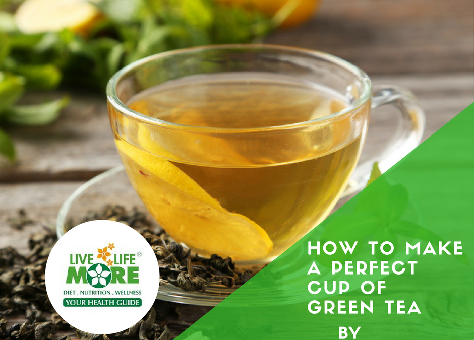 How To Make A Perfect Cup Of Green Tea